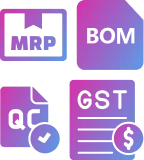 MRP + BOM + QC + GST
